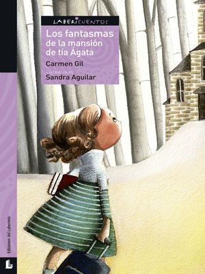 cover image of Los fantasmas de la mansión de tía Ágata